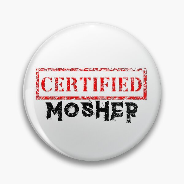 Item preview, Certified Mosher  designed and sold by JPsCreatorium.