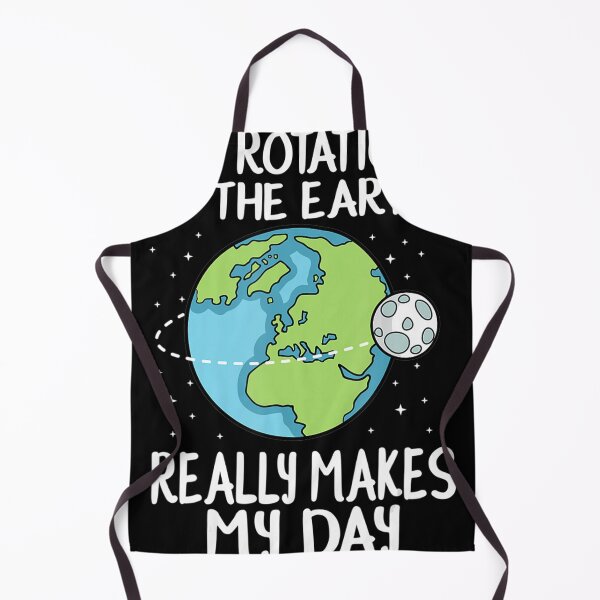 Item preview, Rotation of the Earth Makes My Day Funny Science designed and sold by GesineMartin.