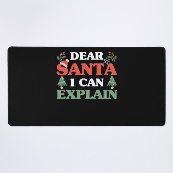 Item preview, Merry Christmas Holiday Claus Dear Santa I Can Explain designed and sold by Makebashington.