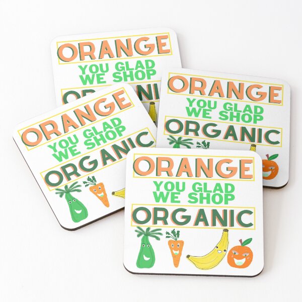 Item preview, Orange You Glad We Shop Organic Pun, 4 Cartoon Fruits And Veggies designed and sold by H3designs.