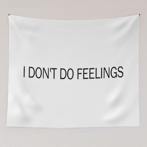 Item preview, I dont do Feelings designed and sold by ValentinaHramov.