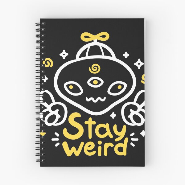 Item preview, Stay weird designed and sold by SEHLA.