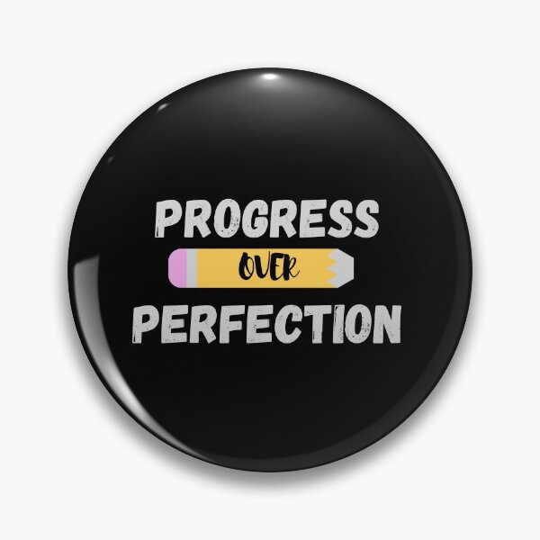 Item preview, Progress Over Perfection designed and sold by lifestylegate.