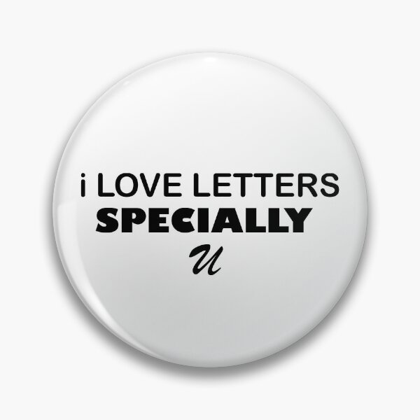 Item preview, I love letters specially u designed and sold by KheinJohn.