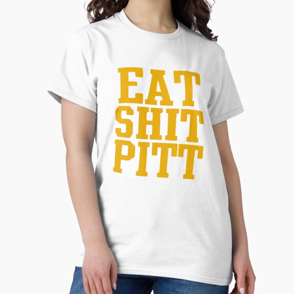 Item preview, Eat Shit Pitt - Old Gold Classic designed and sold by vivianacosta327.