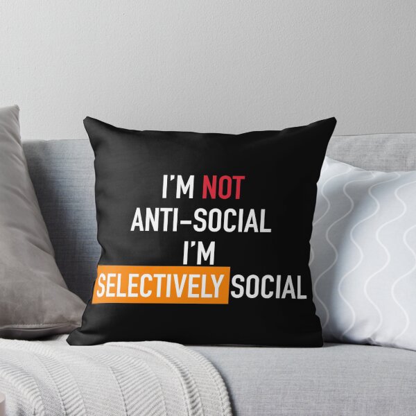 Item preview, Im not anti-social Im selectively social designed and sold by aniicreates.