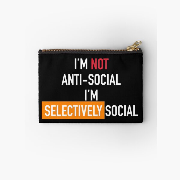Item preview, Im not anti-social Im selectively social designed and sold by aniicreates.