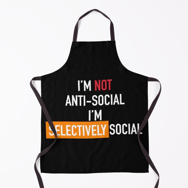 Item preview, Im not anti-social Im selectively social designed and sold by aniicreates.