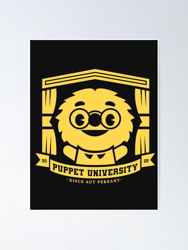 "Puppet History Merch Puppet University 1" Poster for Sale by awosa