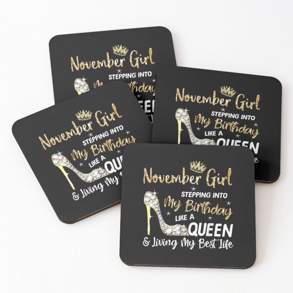 Artikelvorschau, November Girl - Stepping Into My Birthday Like a Queen Bday entworfen und verkauft von Yaw23123.