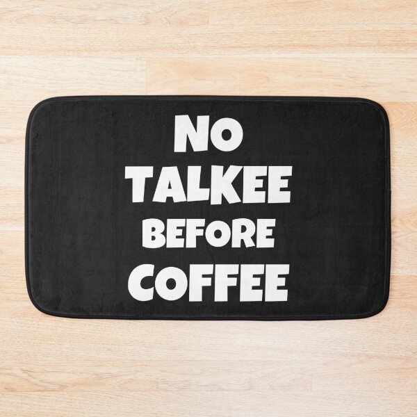 Item preview, First Coffee Then Talkee | Funny Coffee Quotes designed and sold by MohitJain1109.