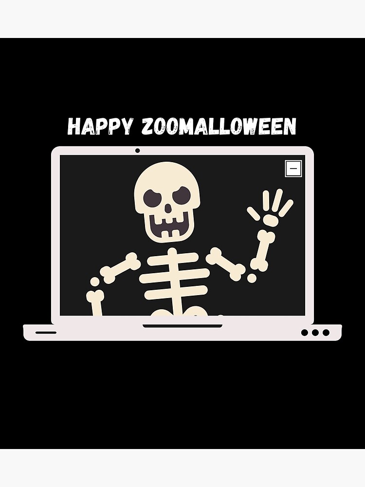 "Halloween Skull in the Zoom Meeting" Poster for Sale by mochelz