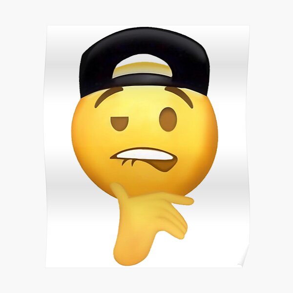 "lip biting snapback emoji " Poster for Sale by SirMemesALotR Redbubble