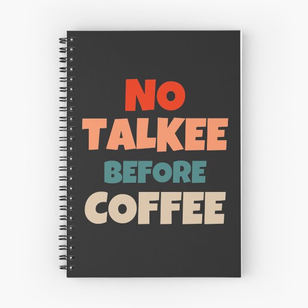 Item preview, First Coffee Then Talkee | Funny Coffee Quotes designed and sold by MohitJain1109.
