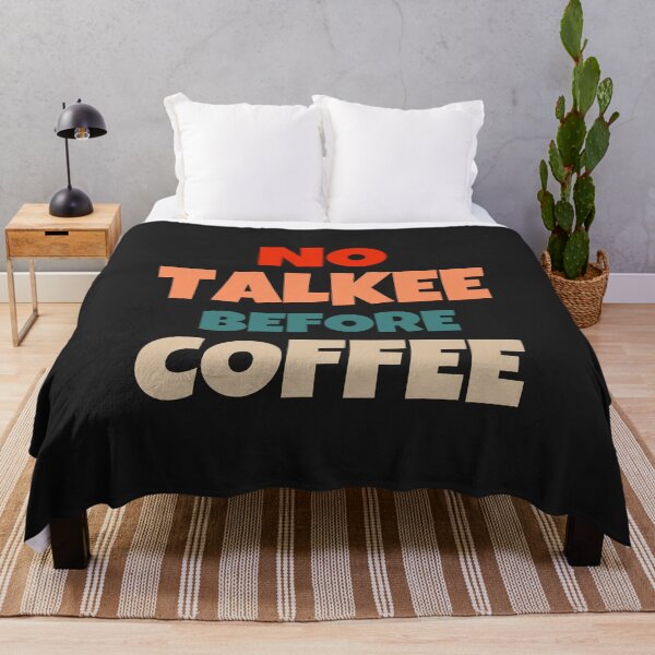 Item preview, First Coffee Then Talkee | Funny Coffee Quotes designed and sold by MohitJain1109.