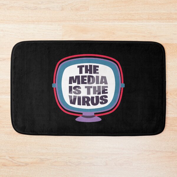 Item preview, THE MEDIA IS THE VIRUS designed and sold by w1ckerman.