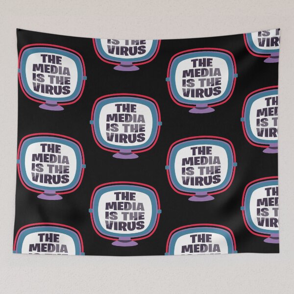 Item preview, THE MEDIA IS THE VIRUS designed and sold by w1ckerman.