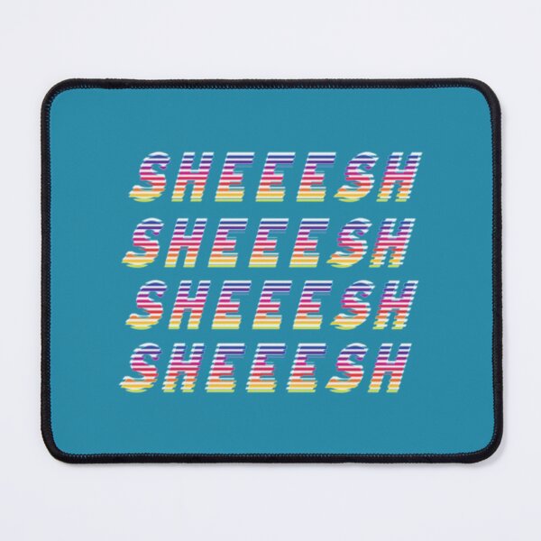 Item preview, SHEEESH Graphic   designed and sold by SirMemesALotR.