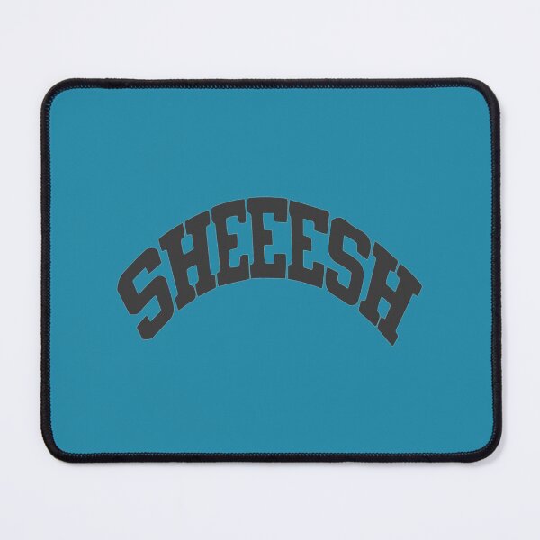 Item preview, Sheesh                           designed and sold by SirMemesALotR.