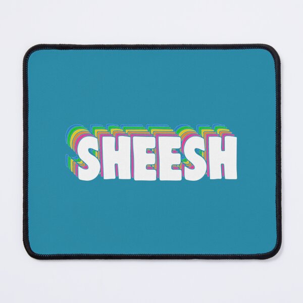 Item preview, Sheesh designed and sold by SirMemesALotR.