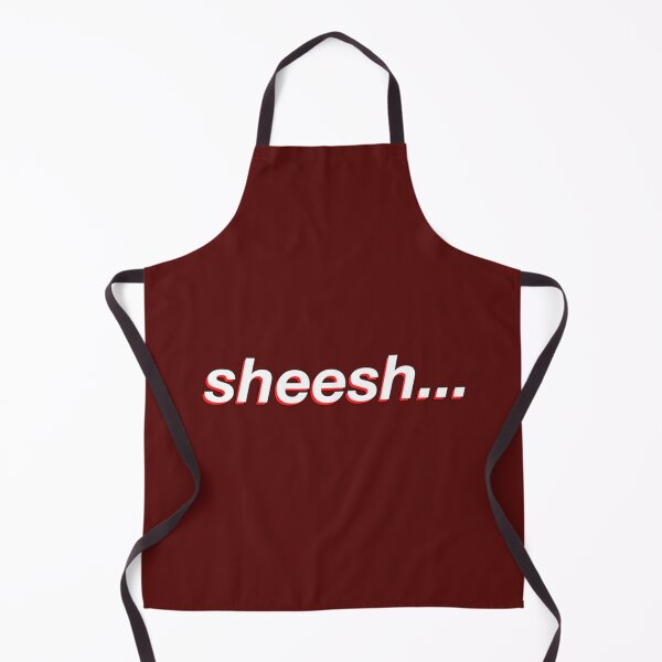 Item preview, Sheesh... designed and sold by SirMemesALotR.