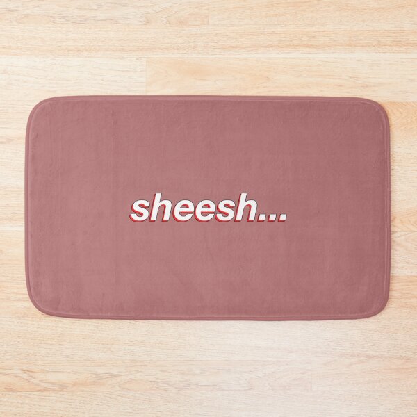 Item preview, Sheesh...   designed and sold by SirMemesALotR.