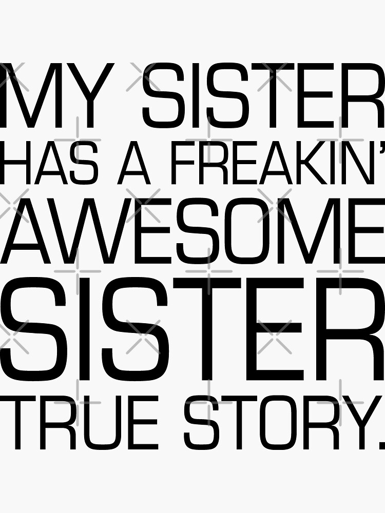 "Awesome Sister" Sticker for Sale by DJBALOGH Redbubble