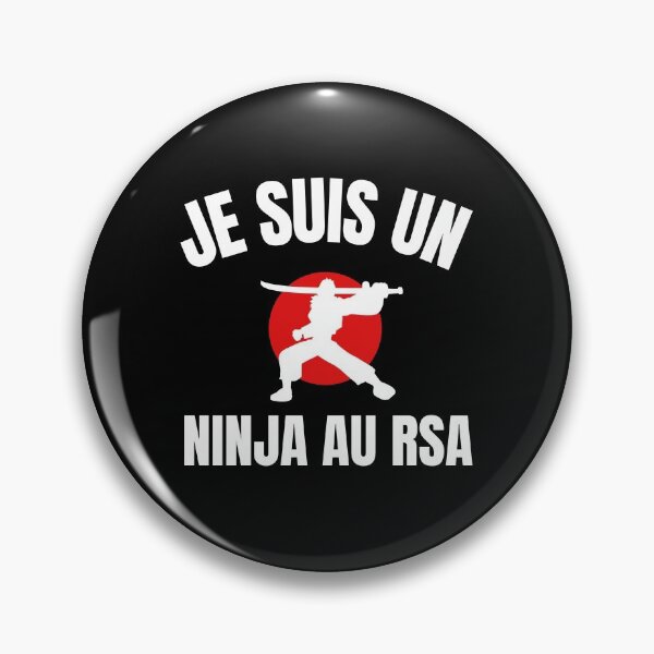 Item preview, I'm ninja RSA humor unemployed martial arts designed and sold by joozybart.