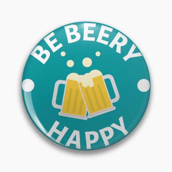 Item preview, Be Beery Happy - Funny Beer Puns - Gift for Beer Lovers who like alcohol jokes designed and sold by CaitU.