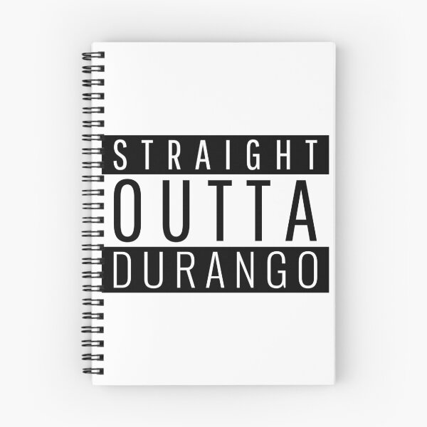 Item preview, Straight Outta Durango Colorado  designed and sold by Teelogic.