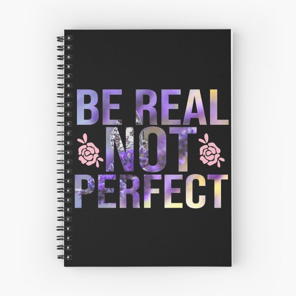 Item preview, Be real not perfect designed and sold by dorento07.
