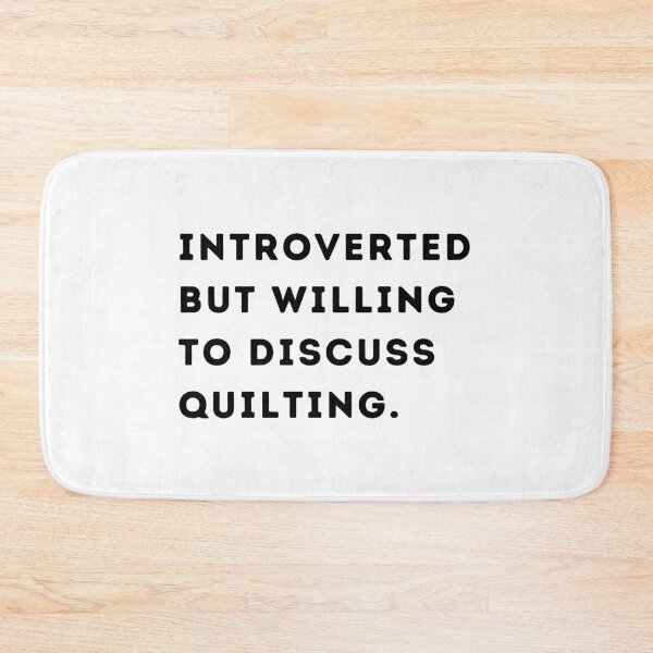 Item preview, Introverted But Willing To Discuss Quilting designed and sold by GasparArts.