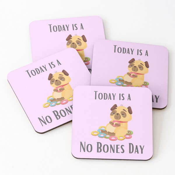 Item preview, Today Is A No Bones Day designed and sold by DontKnowMuch.