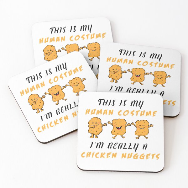 Item preview, This Is My Human Costume I'm Really A Chicken Nuggets- Nuggets Funny Quotes designed and sold by Smartshirts1.