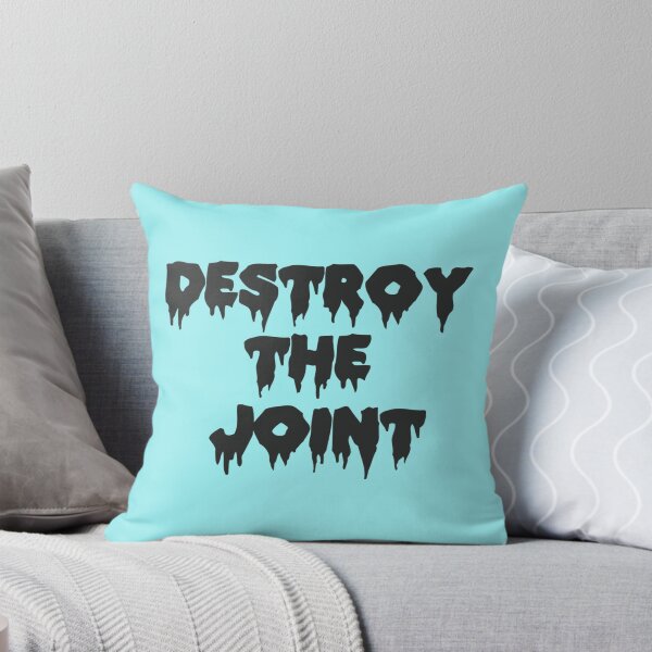 Item preview, Destroy the joint   designed and sold by MetkaDesignco.