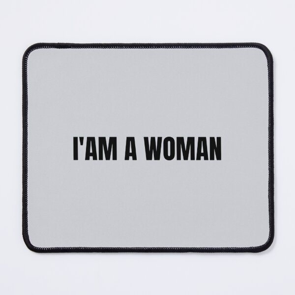 Item preview, I_am a woman   designed and sold by MetkaDesignco.