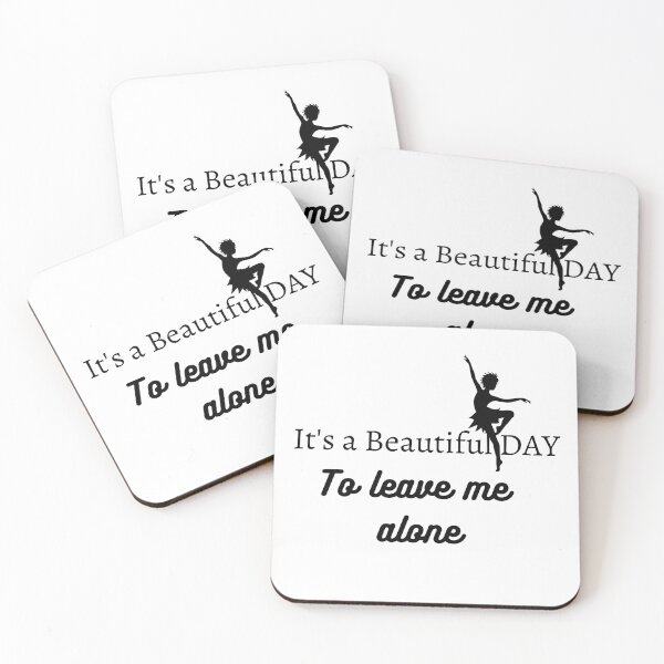 Item preview, It's a beaufitul day to leave me alone  designed and sold by Allyouneed-2.