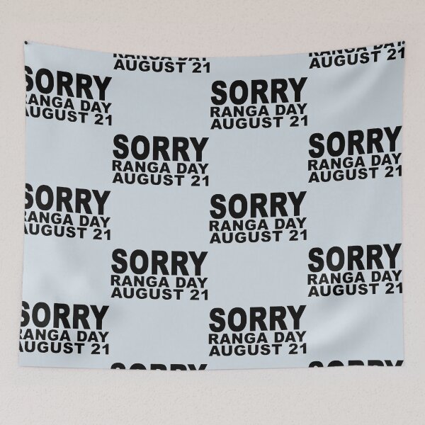 Item preview, Sorry Ranga Day   designed and sold by MetkaDesignco.