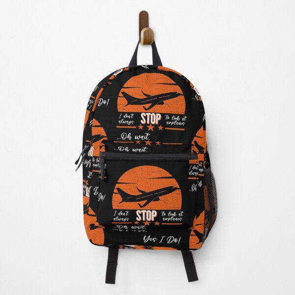 Item preview, I Don't Always Stop To Look At Airplanes... Oh Wait, Yes I Do! designed and sold by Zurickdesigns.