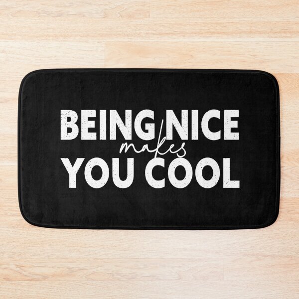 Item preview, Being Nice Makes You Cool Why Am I so Cool designed and sold by SweetbeStore.