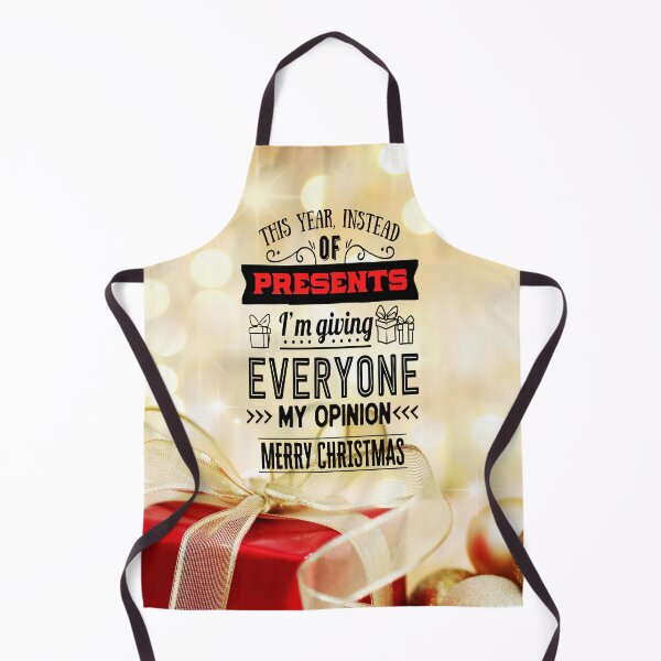 Item preview, THIS YEAR INSTEAD OF PRESENTS I'M GIVING EVERYONE MY OPINION, MERRY CHRISTMAS designed and sold by R B Chrystal.