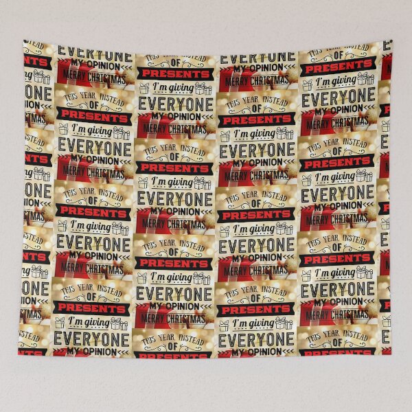 Item preview, THIS YEAR INSTEAD OF PRESENTS I'M GIVING EVERYONE MY OPINION, MERRY CHRISTMAS designed and sold by R B Chrystal.
