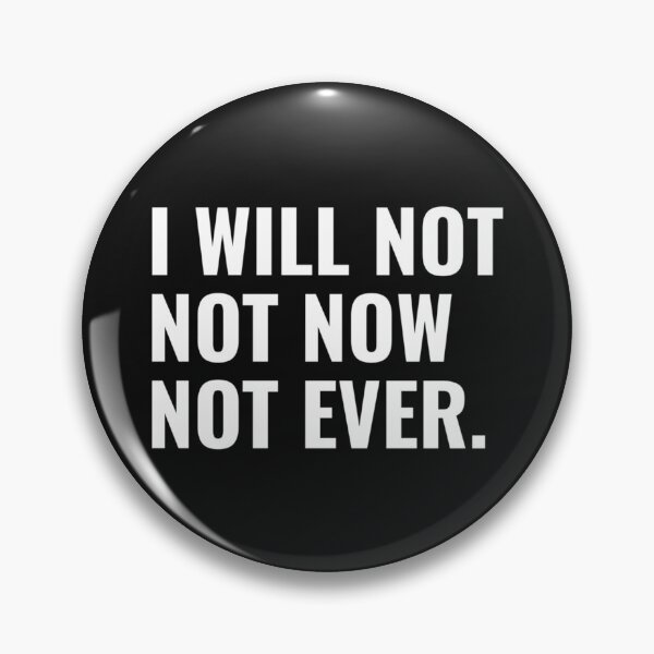 Item preview, NOT EVER BY julia gillard     designed and sold by MetkaDesignco.