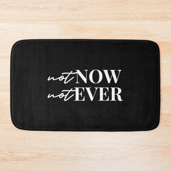 Item preview, Not Now Not Ever Julia Guillard  designed and sold by MetkaDesignco.
