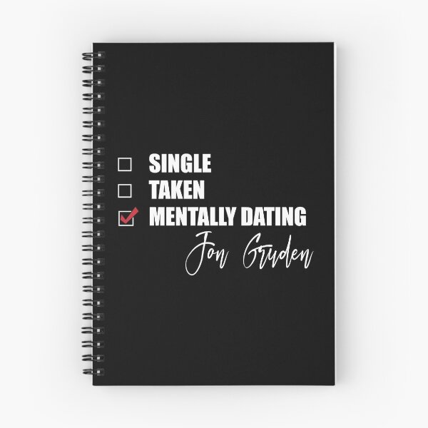 Item preview, Mentally Dating Jon Gruden designed and sold by Bend-The-Trendd.