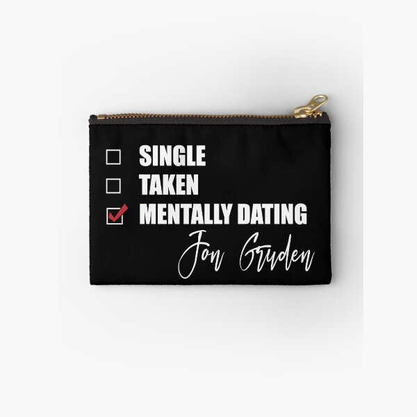 Item preview, Mentally Dating Jon Gruden designed and sold by Bend-The-Trendd.