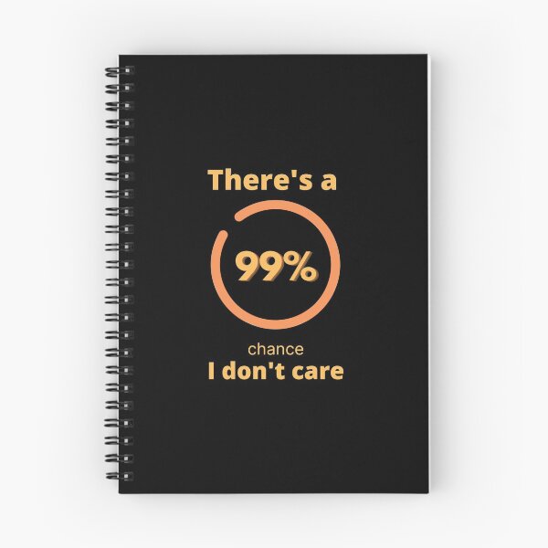 Item preview, Hay un 99% de posibilidades de que no me importe designed and sold by CharmerDesign.
