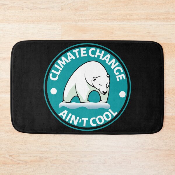 Item preview, Climate Change Aint Cool - Save the Polar Bears - Global Warming Gift for Eco Warriors designed and sold by CaitU.