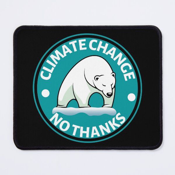 Item preview, Climate Change No Thanks- Save the Polar Bears - Global Warming Gift for Eco Warriors designed and sold by CaitU.