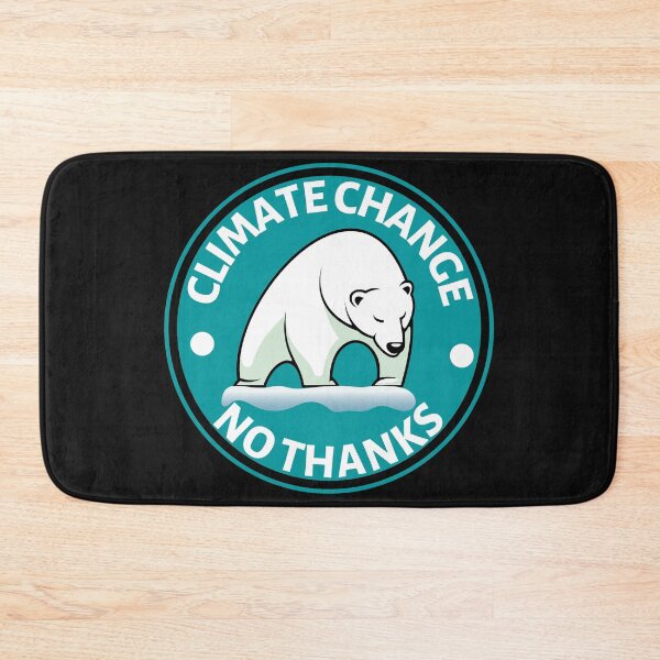 Item preview, Climate Change No Thanks- Save the Polar Bears - Global Warming Gift for Eco Warriors designed and sold by CaitU.